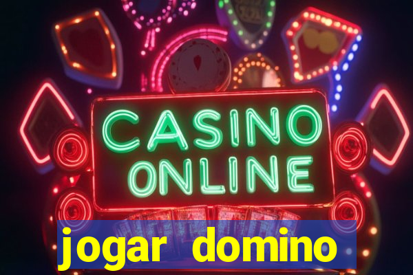 jogar domino apostado online